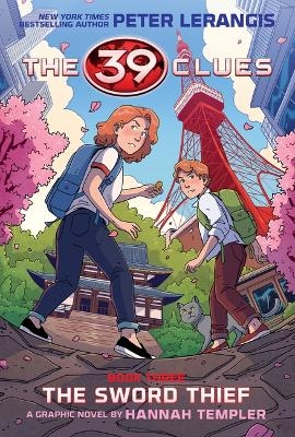 39 Clues: The Sword Thief: A Graphic Novel (39 Clues Graphic Novel #3) - Peter Lerangis