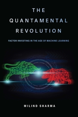The Quantamental Revolution - Milind Sharma