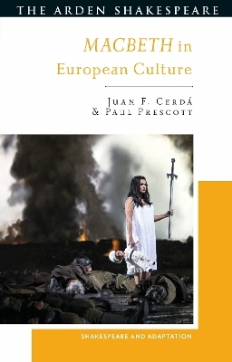 Macbeth in Modern European Culture - 