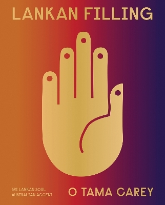 Lankan Filling - O Tama Carey
