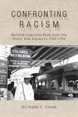 Confronting Racism - Richard F. Hamm