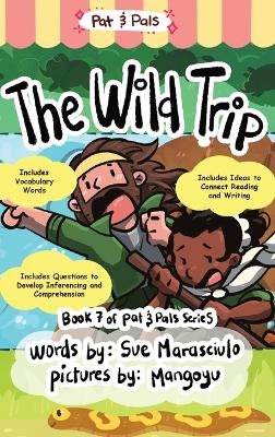 The Wild Trip