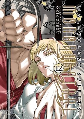 Malevolent Spirits: Mononogatari Vol. 12 -  Onigunsou
