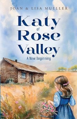 Katy of Rose Valley