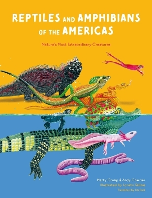 Reptiles and Amphibians of the Americas