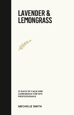 Lavender & Lemongrass