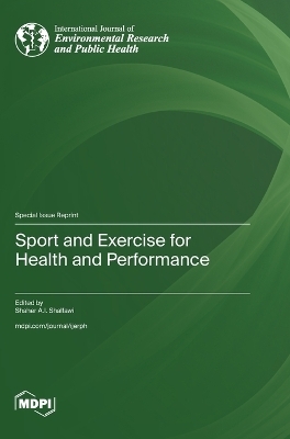 Sport and Exercise for Health and Performance