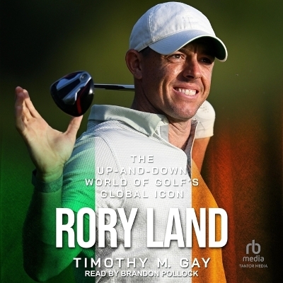 Rory Land - Timothy M Gay