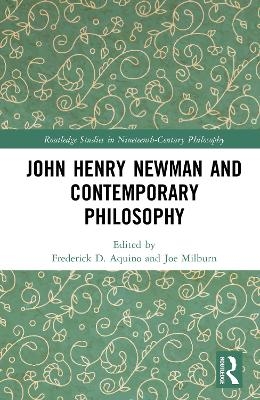 John Henry Newman and Contemporary Philosophy - 