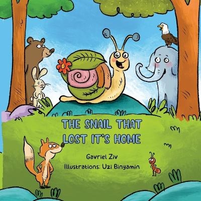 The Snail That Lost Its Home - Gavriel Ziv