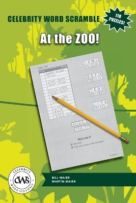 Celebrity Word Scramble At the Zoo! - Martin Maier, Bill Maier