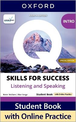 Q: Skills for Success Special Edition Intro Level Listening and Speaking Student Book with Online Practice