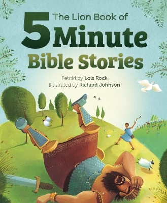 The Lion Book of Five-Minute Bible Stories - Lois Rock