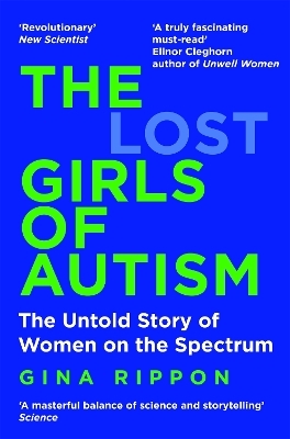 The Lost Girls of Autism - Gina Rippon