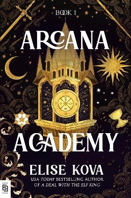 Arcana Academy - Elise Kova