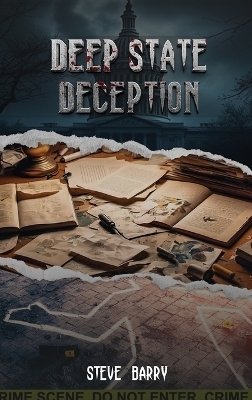 Deep State Deception