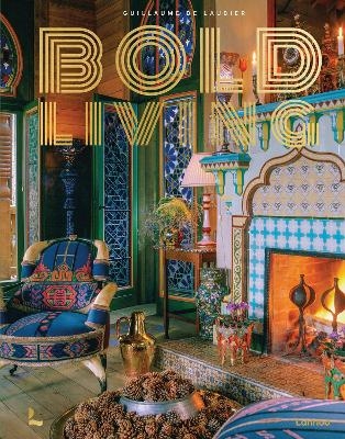 Bold Living - Guillaume de Laubier