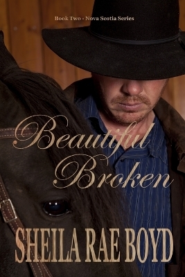 Beautiful Broken - Sheila Rae Boyd