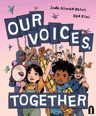 Our Voices, Together - Inda Ahmad Zahri