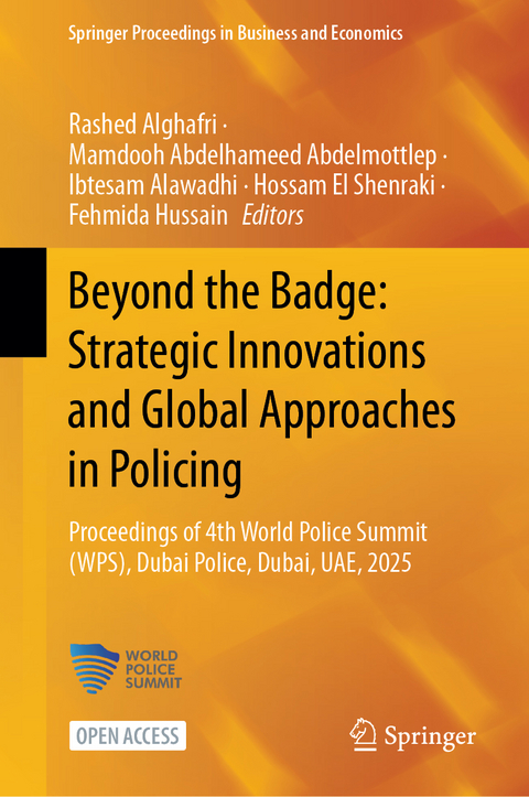 Beyond the Badge: Strategic Innovations and Global Approaches in Policing - 