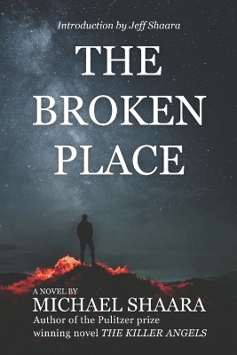 The Broken Place - Michael Shaara