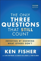 The Only Three Questions That Still Count - Fisher, Ken