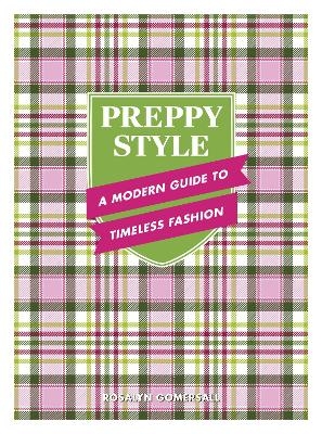 Preppy Style - Rosalyn Gomersall