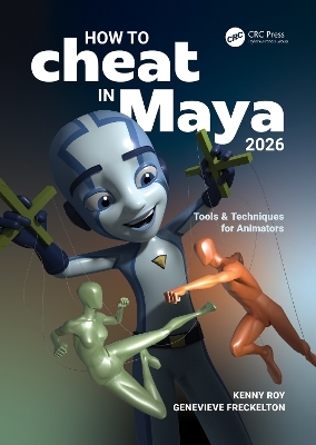 How to Cheat in Maya 2026 - Kenny Roy, Genevieve Freckelton
