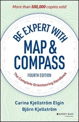 Be Expert with Map and Compass - Elgin, Carina Kjellstrom; Kjellstrom, Bjorn