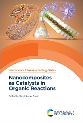 Nanocomposites as Catalysts in Organic Reactions - 