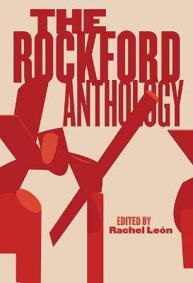 The Rockford Anthology - Rachel Le&oacute;n