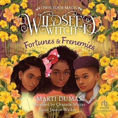 Fortunes & Frenemies - Marti Dumas