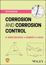Corrosion and Corrosion Control - Revie, R. Winston; Uhlig, Herbert H.