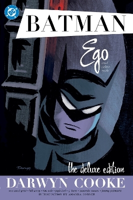 Batman: Ego and Other Tails by Darwyn Cooke Deluxe Edition - Darwyn Cooke