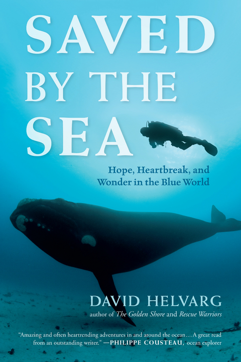 Saved by the Sea - David Helvarg