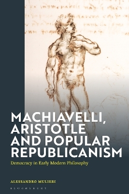 Machiavelli, Aristotle and Popular Republicanism