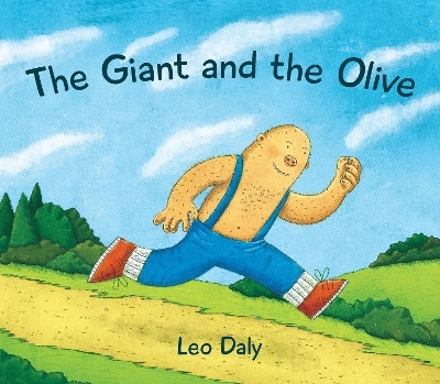 The Giant and the Olive - Leo Daly