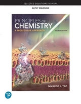 Selected Solutions Manual for Principles of Chemistry - Tro, Nivaldo; Shaginaw, Kathleen