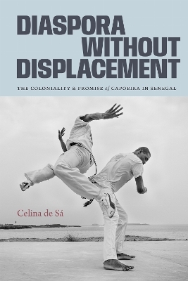 Diaspora Without Displacement - Celina de S&aacute;