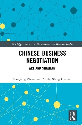 Chinese Business Negotiation - Shougang Zhang, Amily Wang Guenier