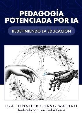 Pedagogía Potenciada Por Ia