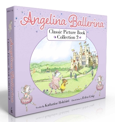 Angelina Ballerina Classic Picture Book Collection 2 (Boxed Set) - Katharine Holabird