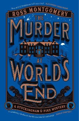 The Murder at World’s End