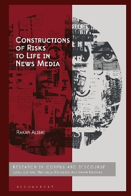 Constructions of Risks to Life in News Media - Rakan Alibri