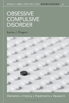 Obsessive Compulsive Disorder - Leslie J. Shapiro
