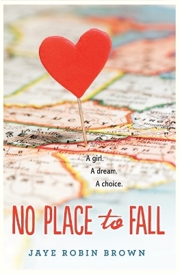 No Place to Fall - Jaye Robin Brown