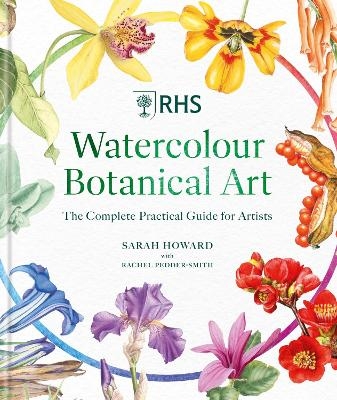 RHS Watercolour Botanical Art - Sarah Howard
