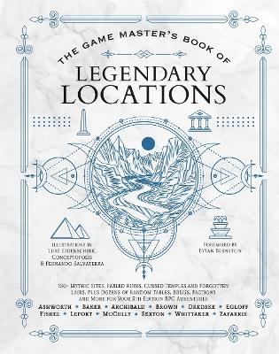 The Game Master's Book of Legendary Locations