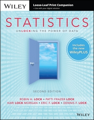 Statistics: Unlocking the Power of Data, 2e Wileyplus Card with Loose-Leaf Set