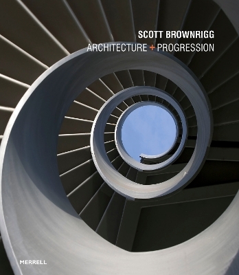 Scott Brownrigg: Architecture + Progression